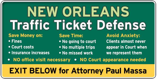 New Orleans speeding & Traffic Ticket Attorney Paul Massa Main Graphic 1
