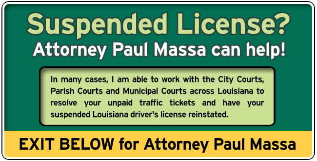 New Orleans, Louisiana Suspended License Attorney Paul Massa Graphic 1